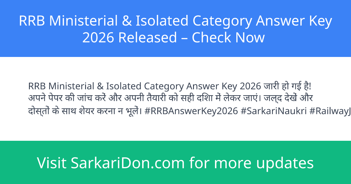 RRB Ministerial Isolated Category Answer Key 2026 Released Check Now - Exam Result Announcement | SarkariDon