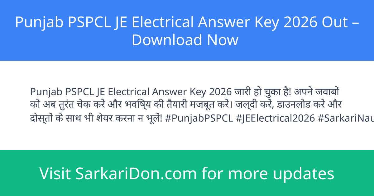 Punjab PSPCL JE Electrical Answer Key 2026 Out Download Now - Exam Result Announcement | SarkariDon
