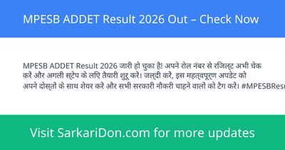 MPESB ADDET Result 2026 Out Check Now - Exam Result Announcement | SarkariDon
