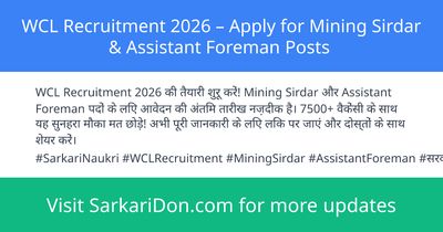 WCL Recruitment 2026 Apply for Mining Sirdar Assistant Foreman Posts - Government Job Notification | SarkariDon