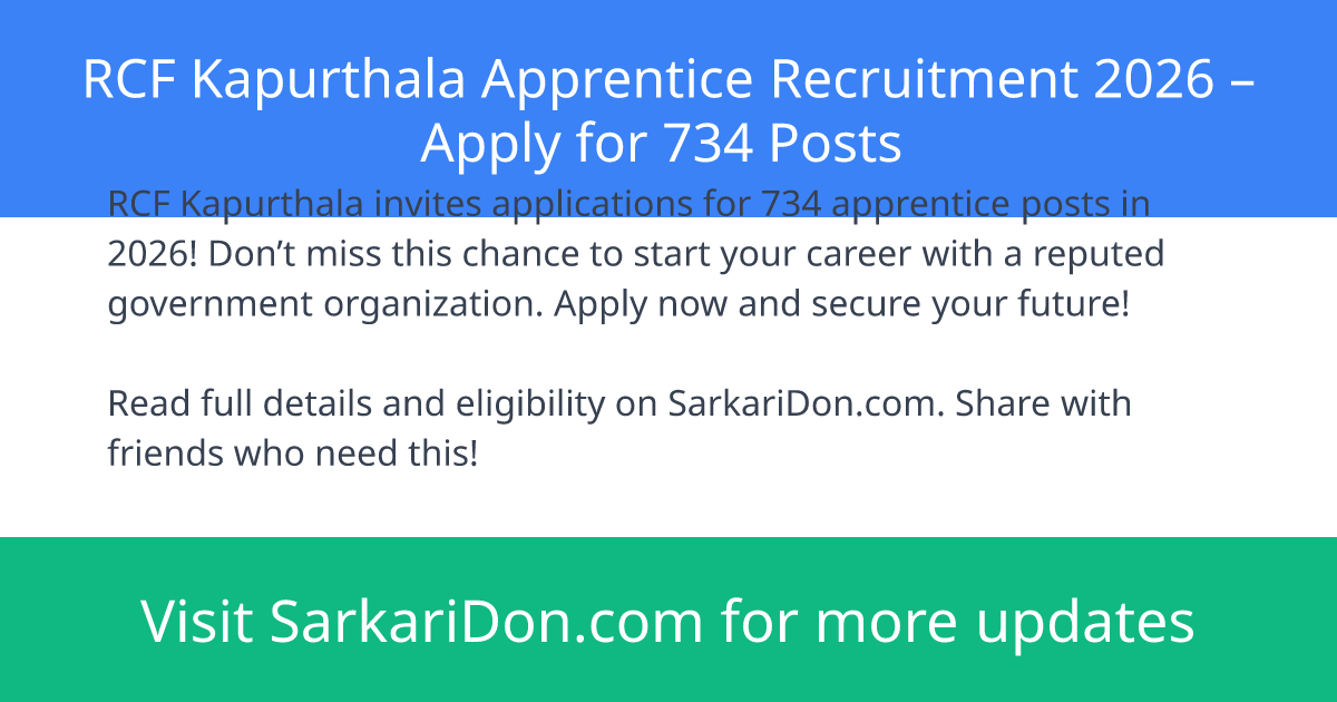 RCF Kapurthala Apprentice Recruitment 2026 Apply for 734 Posts - Government Job Notification | SarkariDon