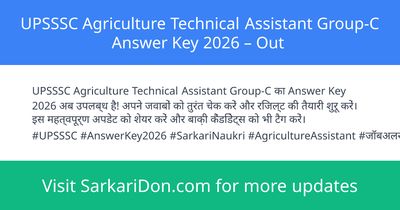 UPSSSC Agriculture Technical Assistant Group-C Answer Key 2026 Out - Exam Result Announcement | SarkariDon