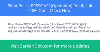 Bihar Police BPSSC ASI Operation Pre Result 2026 Out Check Now - Exam Result Announcement | SarkariDon