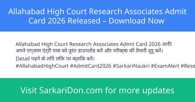 Allahabad High Court Research Associates Admit Card 2026 Released Download Now - Admit Card Download | SarkariDon