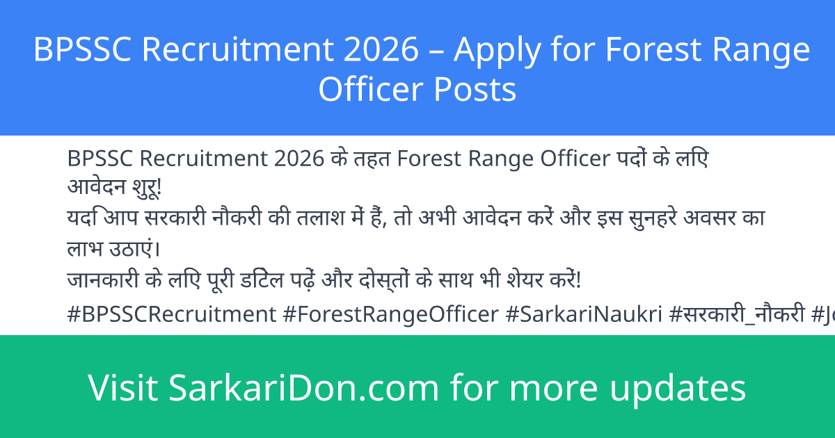 BPSSC Recruitment 2026 Apply for Forest Range Officer Posts - Government Job Notification | SarkariDon