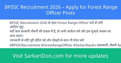 BPSSC Recruitment 2026 Apply for Forest Range Officer Posts - Government Job Notification | SarkariDon