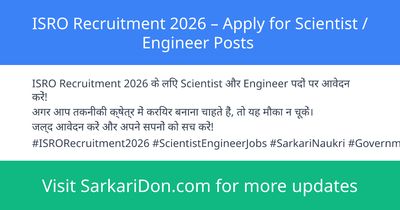 ISRO Recruitment 2026 Apply for Scientist Engineer Posts - Government Job Notification | SarkariDon