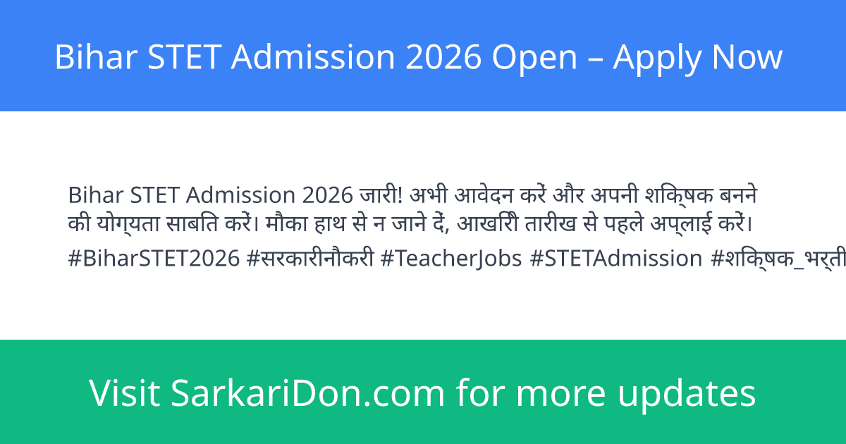 Bihar STET Admission 2026 Open Apply Now - Sarkari Naukri Update | SarkariDon