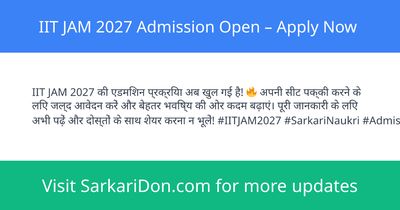 IIT JAM 2027 Admission Open Apply Now - Sarkari Naukri Update | SarkariDon