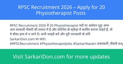 RPSC Recruitment 2026 Apply for 20 Physiotherapist Posts - Government Job Notification | SarkariDon