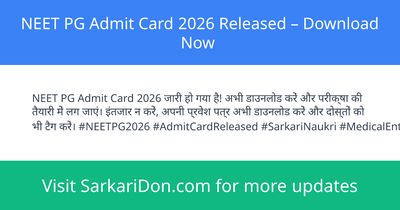 NEET PG Admit Card 2026 Released Download Now - Admit Card Download | SarkariDon