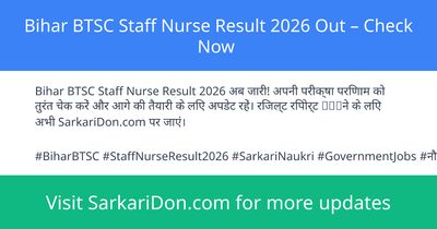 Bihar BTSC Staff Nurse Result 2026 Out Check Now - Exam Result Announcement | SarkariDon