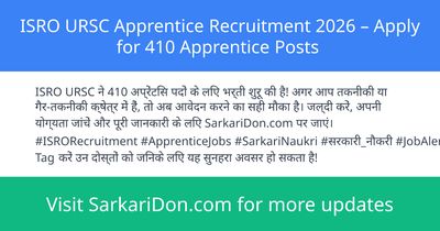 ISRO URSC Apprentice Recruitment 2026 Apply for 410 Apprentice Posts - Government Job Notification | SarkariDon