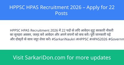 HPPSC HPAS Recruitment 2026 Apply for 22 Posts - Government Job Notification | SarkariDon