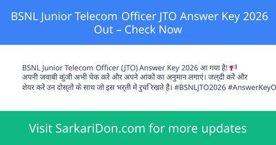 BSNL Junior Telecom Officer JTO Answer Key 2026 Out Check Now - Exam Result Announcement | SarkariDon