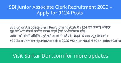 SBI Junior Associate Clerk Recruitment 2026 Apply for 9124 Posts - Government Job Notification | SarkariDon