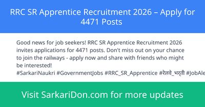 RRC SR Apprentice Recruitment 2026 Apply for 4471 Posts - Government Job Notification | SarkariDon