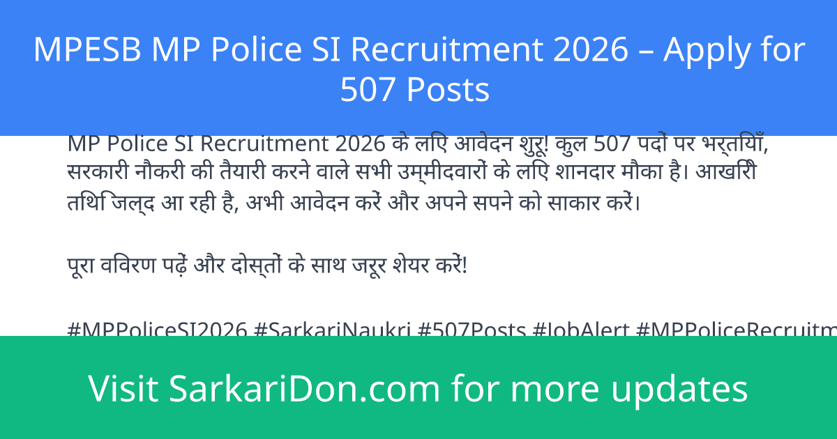 MPESB MP Police SI Recruitment 2026 Apply for 507 Posts - Government Job Notification | SarkariDon