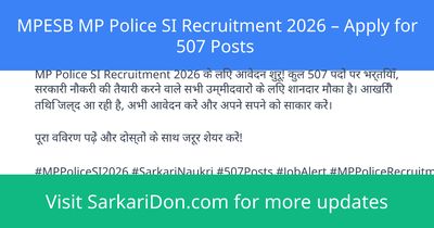 MPESB MP Police SI Recruitment 2026 Apply for 507 Posts - Government Job Notification | SarkariDon