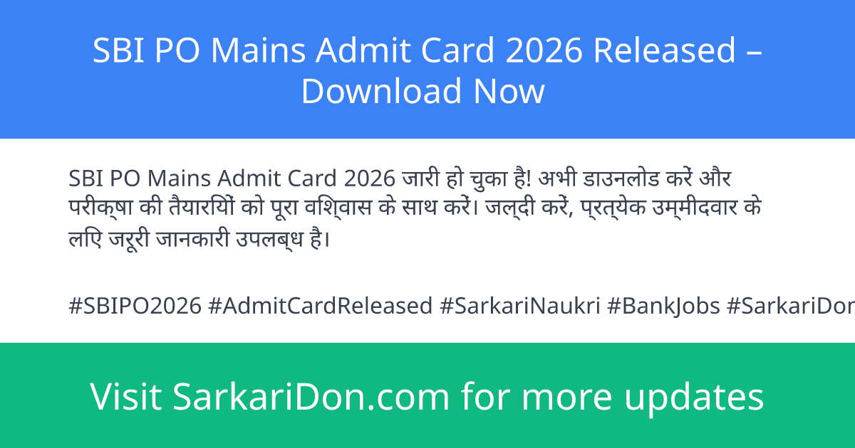 SBI PO Mains Admit Card 2026 Released Download Now - Admit Card Download | SarkariDon