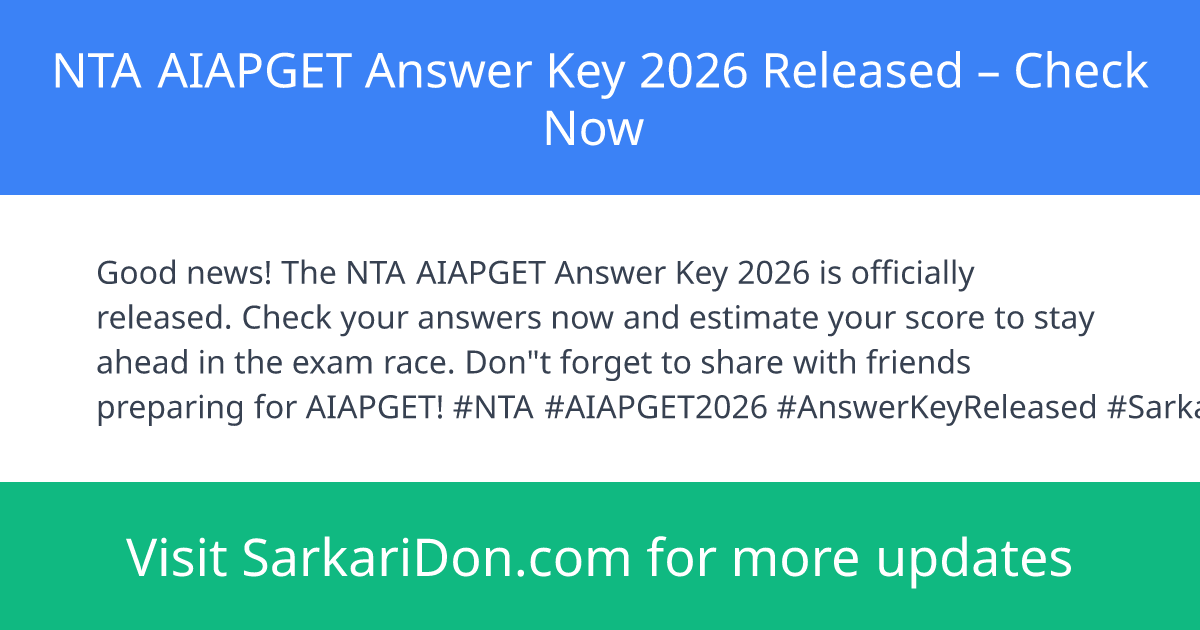 NTA AIAPGET Answer Key 2026 Released Check Now - Exam Result Announcement | SarkariDon