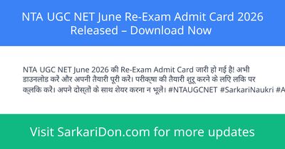 NTA UGC NET June Re-Exam Admit Card 2026 Released Download Now - Admit Card Download | SarkariDon