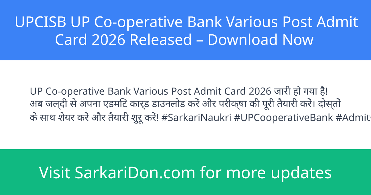 UPCISB UP Co-operative Bank Various Post Admit Card 2026 Released Download Now - Admit Card Download | SarkariDon
