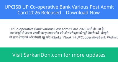 UPCISB UP Co-operative Bank Various Post Admit Card 2026 Released Download Now - Admit Card Download | SarkariDon