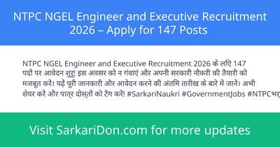 NTPC NGEL Engineer and Executive Recruitment 2026 Apply for 147 Posts - Government Job Notification | SarkariDon