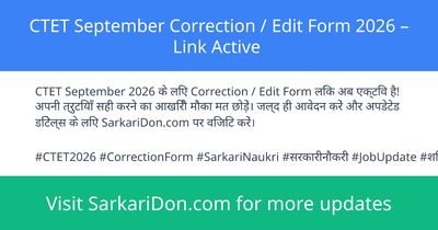 CTET September Correction Edit Form 2026 Link Active - Sarkari Naukri Update | SarkariDon