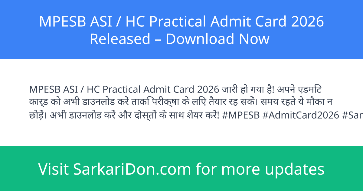 MPESB ASI HC Practical Admit Card 2026 Released Download Now - Admit Card Download | SarkariDon