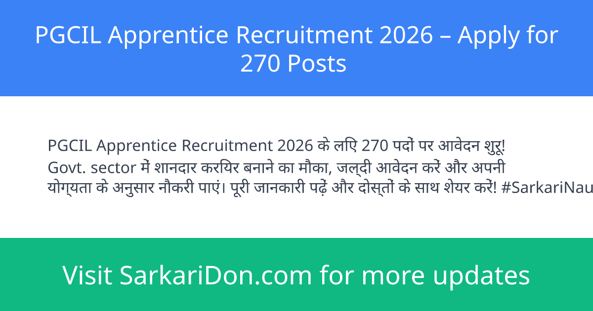 PGCIL Apprentice Recruitment 2026 Apply for 270 Posts - Government Job Notification | SarkariDon