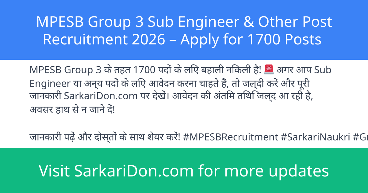 MPESB Group 3 Sub Engineer Other Post Recruitment 2026 Apply for 1700 Posts - Government Job Notification | SarkariDon