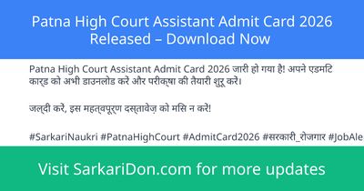 Patna High Court Assistant Admit Card 2026 Released Download Now - Admit Card Download | SarkariDon