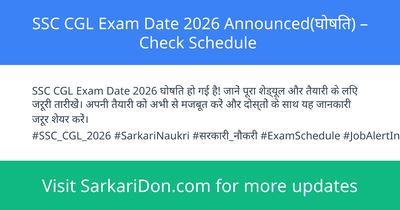 SSC CGL Exam Date 2026 Announced Check Schedule - Exam Notification | SarkariDon