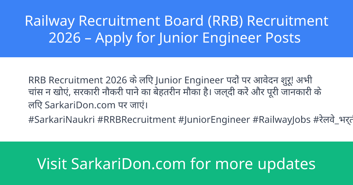 Railway Recruitment Board RRB Recruitment 2026 Apply for Junior Engineer Posts - Government Job Notification | SarkariDon