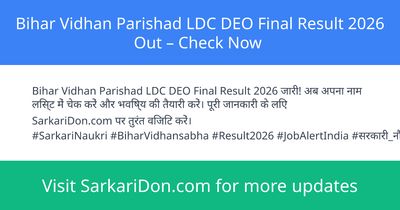 Bihar Vidhan Parishad LDC DEO Final Result 2026 Out Check Now - Exam Result Announcement | SarkariDon