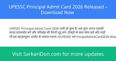 UPESSC Principal Admit Card 2026 Released Download Now - Admit Card Download | SarkariDon