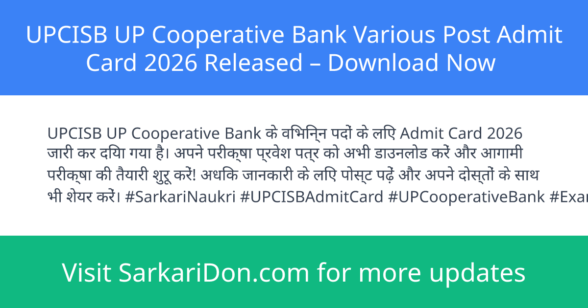 UPCISB UP Cooperative Bank Various Post Admit Card 2026 Released Download Now - Admit Card Download | SarkariDon