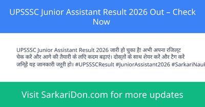 UPSSSC Junior Assistant Result 2026 Out Check Now - Exam Result Announcement | SarkariDon