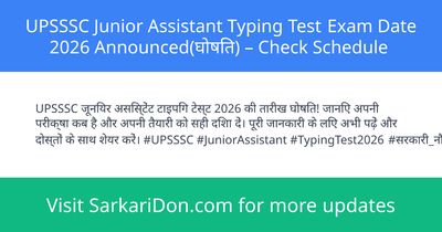 UPSSSC Junior Assistant Typing Test Exam Date 2026 Announced Check Schedule - Exam Notification | SarkariDon