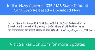 Indian Navy Agniveer SSR MR Stage-II Admit Card 2026 Released Download Now - Admit Card Download | SarkariDon
