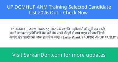 UP DGMHUP ANM Training Selected Candidate List 2026 Out Check Now - Exam Result Announcement | SarkariDon