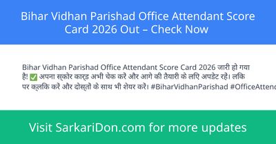 Bihar Vidhan Parishad Office Attendant Score Card 2026 Out Check Now - Exam Result Announcement | SarkariDon