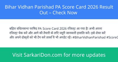Bihar Vidhan Parishad PA Score Card 2026 Result Out Check Now - Exam Result Announcement | SarkariDon